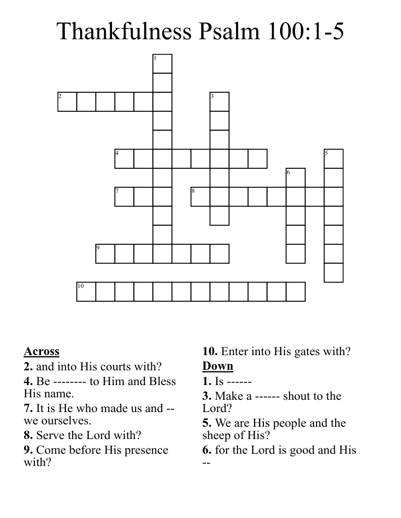 Thankfulness Psalm 100:1-5 Crossword - Wordmint pertaining to Psalms of Thanksgiving Crossword Puzzle