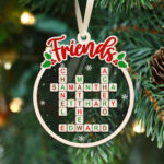 Custom Friends Crossword Ornament, Personalized Best Friends For Popular Christmas Ornament For One Crossword Clue