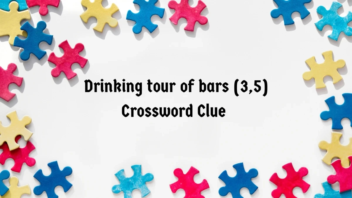 drinking tour of bars crossword clue irish daily mail quick 35 intended for christmas themed pub crawl crossword clue Drinking Tour Of Bars Crossword Clue Irish Daily Mail Quick (3,5 intended for Christmas Themed Pub Crawl Crossword Clue