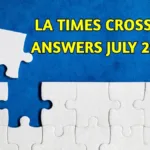 La Times Crossword Answers 7/29/25 With Christmas Pageant Headwear Crossword Clue