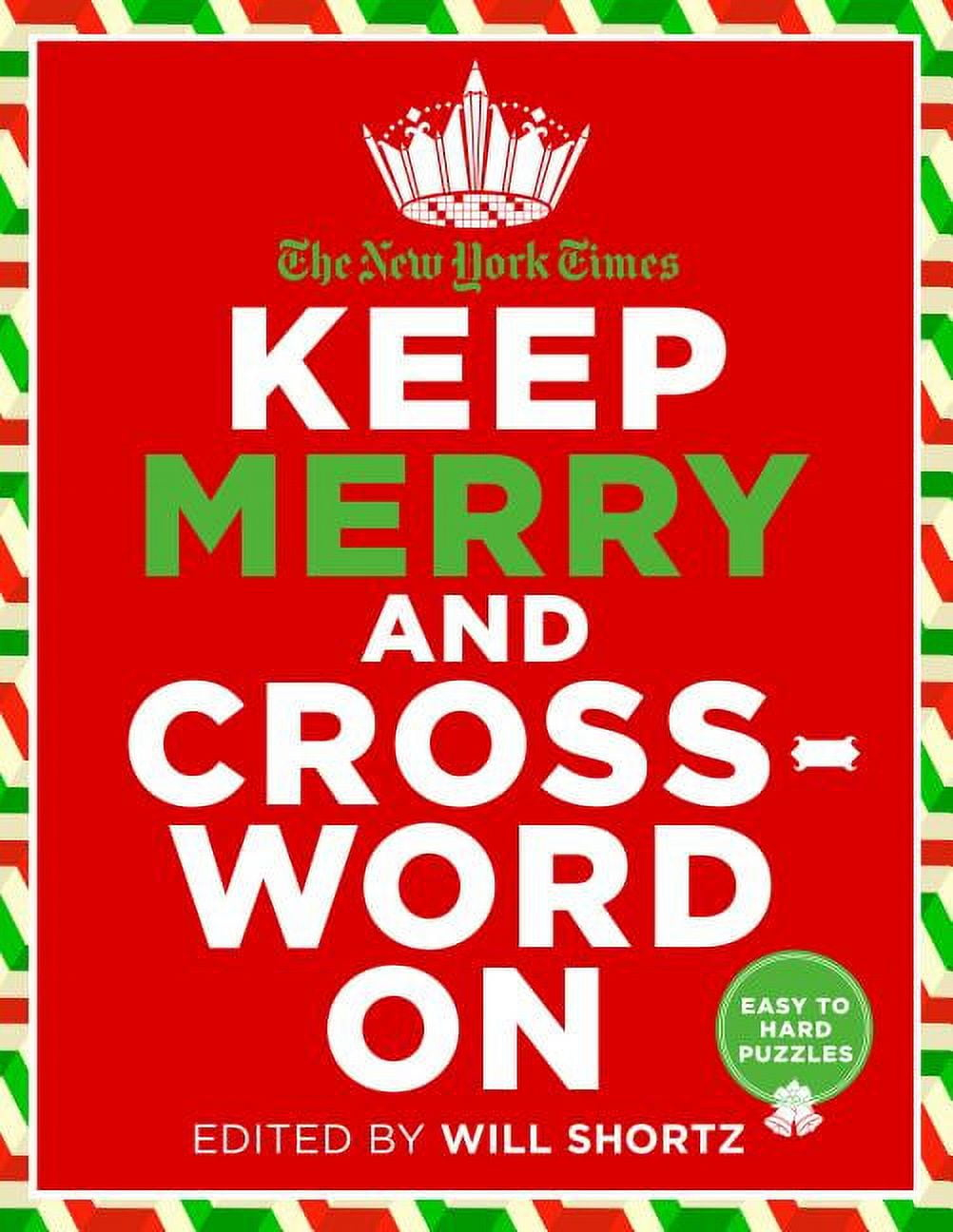 New York Times Keep Merry And Crossword On : 200 Easy To Hard with regard to Ny Times Christmas Crossword